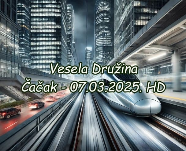 07.Dan Čačak – 07.03.2025. (HD)