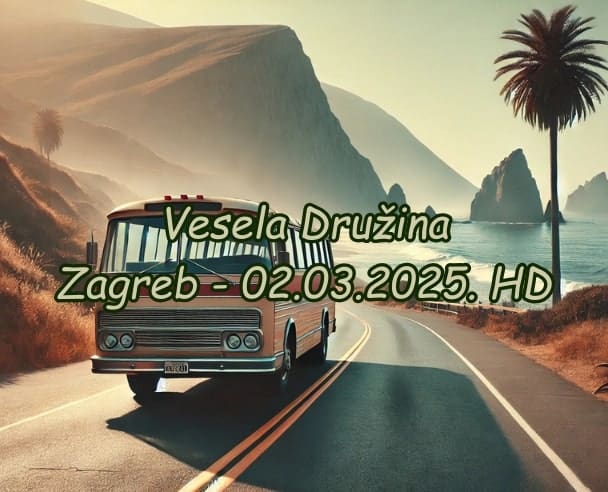 02.Dan Zagreb – 02.03.2025. (HD)