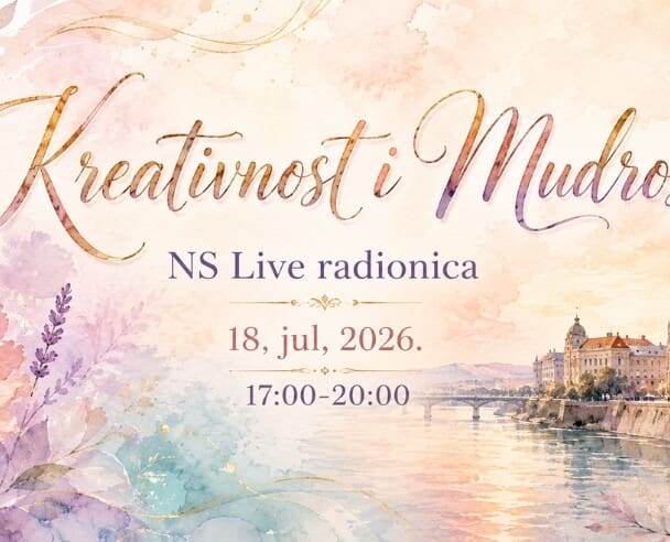 “Kreativnost i Mudrost” – 18.07.2026.