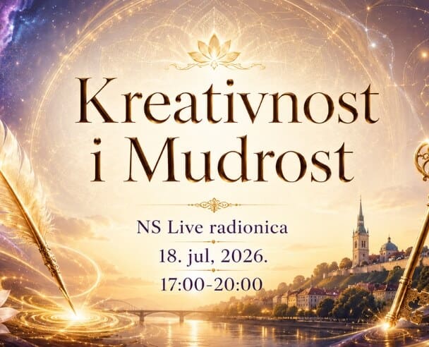 INFO: NS Radionica – Kreativnost i Mudrost – 18.07.2026.