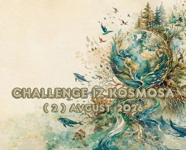 Challenge iz kosmosa – 2. avgust, 2026. (2)