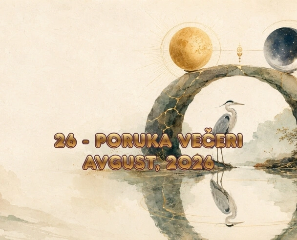 Poruka večeri – 26. avgust, 2026. (26)