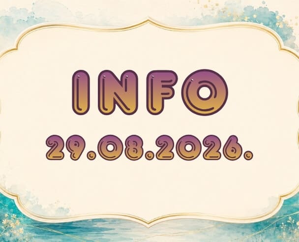 Info: 29. avgust, 2026.
