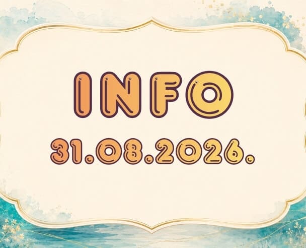 Info: 31. avgust, 2026.